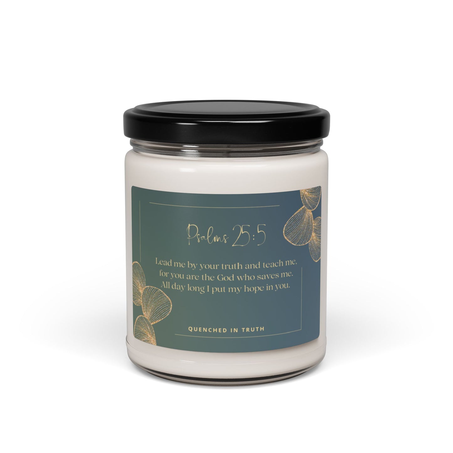 Inspirational Scented Soy Candle - Psalm 25:5 - 9oz