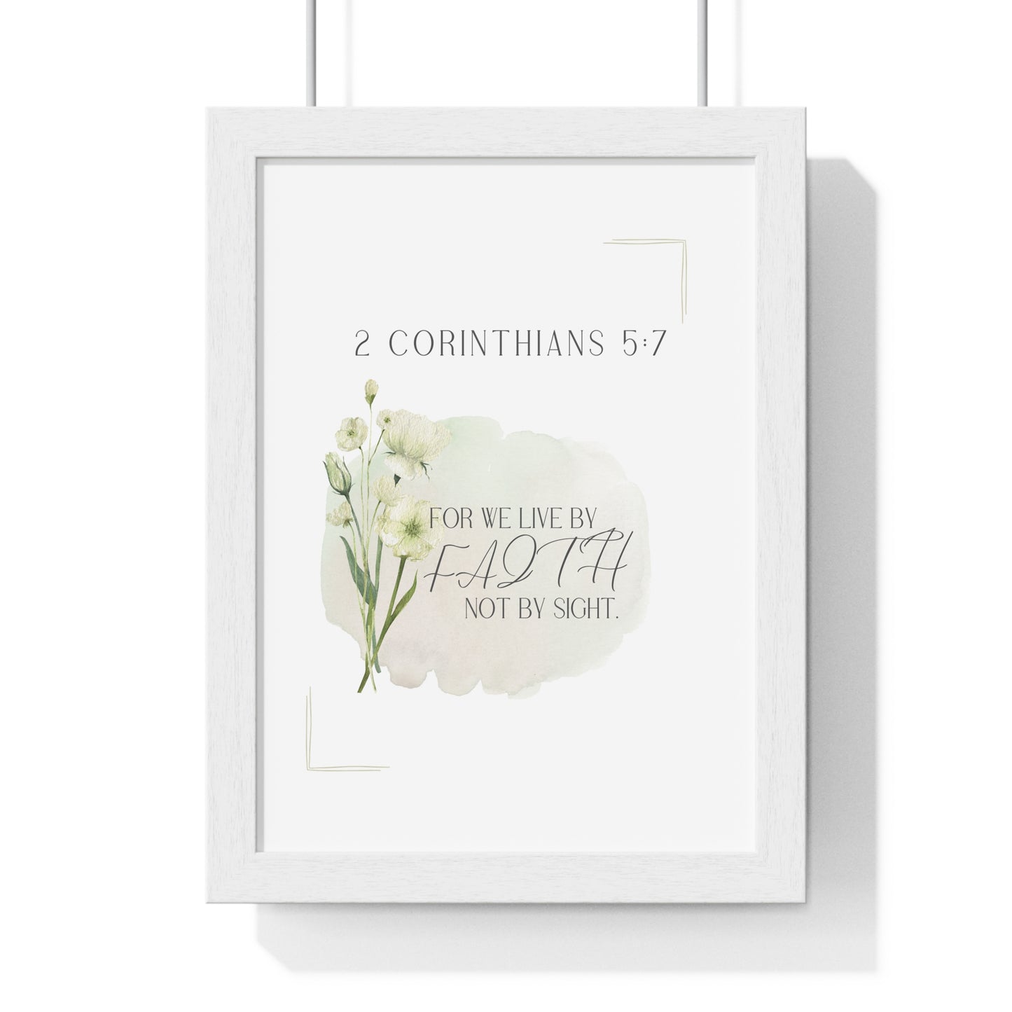 Inspirational Vertical Framed Poster - 2 Corinthians 5:7 - Faith Wall Art