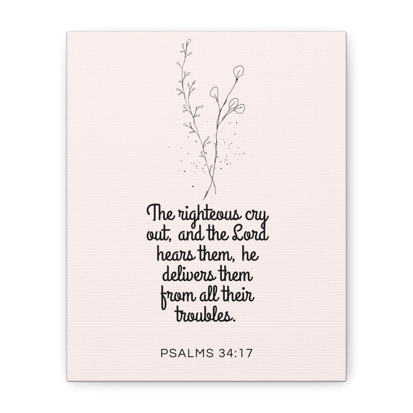 Inspirational Wall Art - Psalms 34:17 Canvas