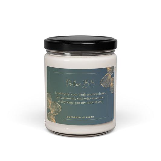 Inspirational Scented Soy Candle - Psalm 25:5 - 9oz